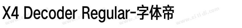 X4 Decoder Regular字体转换